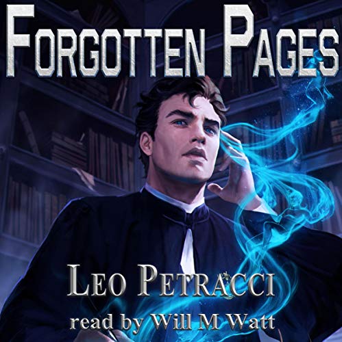 Forgotten Pages: A Prequel Novelette Audiobook By Leonard Petracci cover art