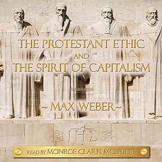 The Protestant Ethic and the Spirit of Capitalism Audiolibro Por Max Weber arte de portada