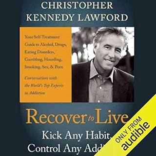 Recover to Live Audiobook By Christopher Kennedy Lawford cover art