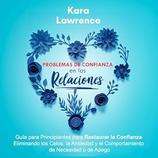 Problemas de Confianza en las Relaciones [Trust Issues in Relationships] Audiolibro Por Kara Lawrence arte de portada