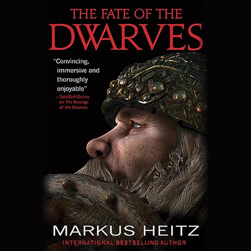 The Fate of the Dwarves Audiobook By Markus Heitz cover art