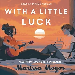 With a Little Luck Audiobook By Marissa Meyer, Chuck Gonzales - illustrator cover art