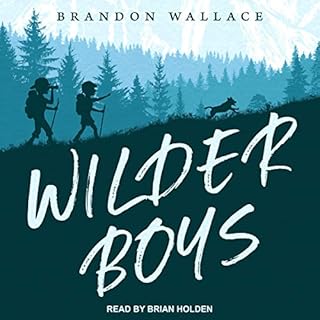 Wilder Boys Audiolibro Por Brandon Wallace arte de portada