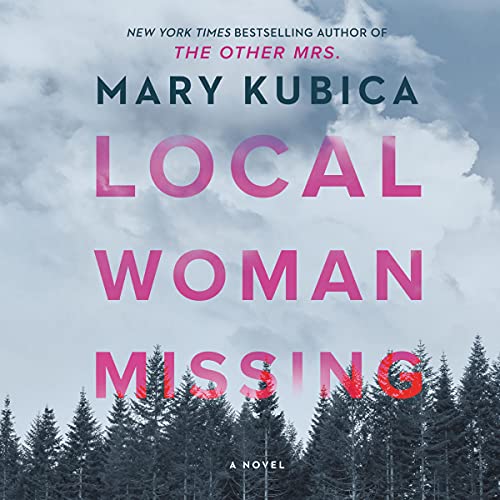 Local Woman Missing Audiolibro Por Mary Kubica arte de portada