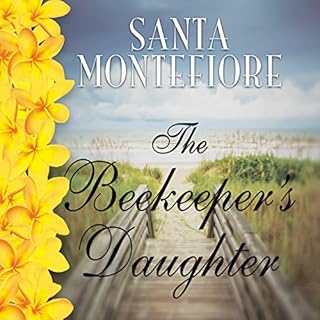 The Beekeeper's Daughter Audiolibro Por Santa Montefiore arte de portada