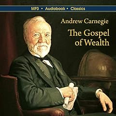 The Gospel of Wealth Audiolibro Por Andrew Carnegie arte de portada