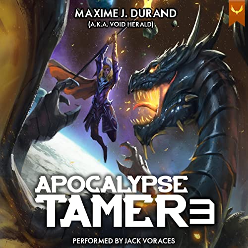 Apocalypse Tamer 3 Audiobook By Maxime J. Durand, Void Herald cover art