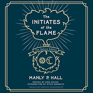 The Initiates of the Flame Audiolibro Por Manly P. Hall, Mitch Horowitz - introduction arte de portada