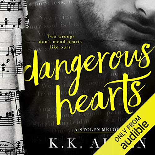 Dangerous Hearts Audiolivro Por K.K. Allen capa