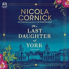 The Last Daughter of York Audiolibro Por Nicola Cornick arte de portada