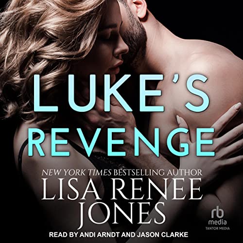 Luke's Revenge Audiolibro Por Lisa Renee Jones arte de portada