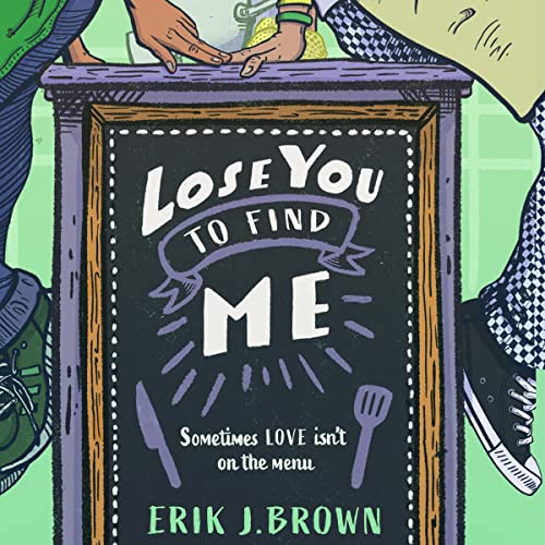 Lose You to Find Me Audiolibro Por Erik J. Brown arte de portada