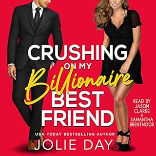 Crushing on My Billionaire Best Friend Audiolibro Por Jolie Day arte de portada