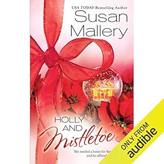 Holly and Mistletoe Audiolibro Por Susan Mallery arte de portada