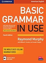 Basic Grammar in Use Student's Book with Answers and Interactive eBook: Self-study Reference and Practice for Students of ...