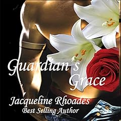 Guardian's Grace Audiolibro Por Jacqueline Rhoades arte de portada