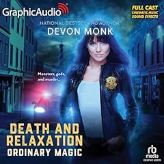 Death and Relaxation [Dramatized Adaptation] Audiolibro Por Devon Monk arte de portada