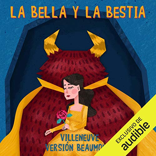 La Bella y la bestia [Beauty and the Beast] Audiolibro Por Madame De Villeneuve arte de portada