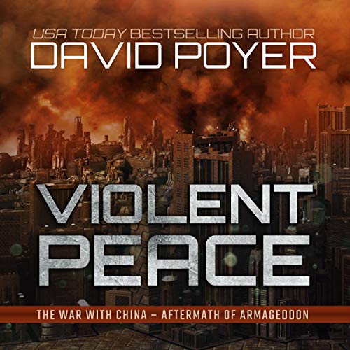 Violent Peace Audiobook By David Poyer cover art