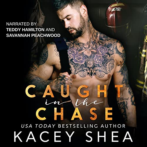 Caught in the Chase Audiobook By Kacey Shea cover art