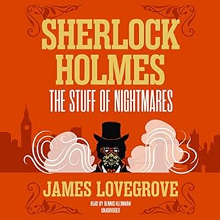 Sherlock Holmes: The Stuff of Nightmares Audiolibro Por James Lovegrove arte de portada