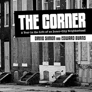 The Corner Audiolibro Por David Simon, Edward Burns arte de portada