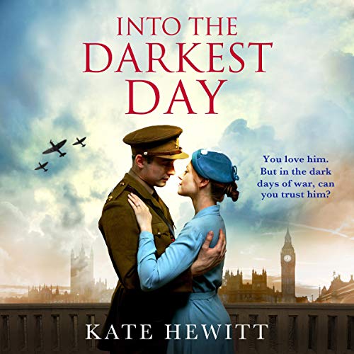 Into The Darkest Day Audiolibro Por Kate Hewitt arte de portada