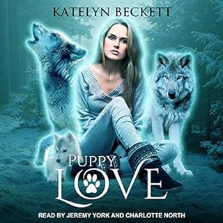 Puppy Love Audiobook By Katelyn Beckett cover art