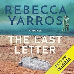 The Last Letter Audiolibro Por Rebecca Yarros arte de portada