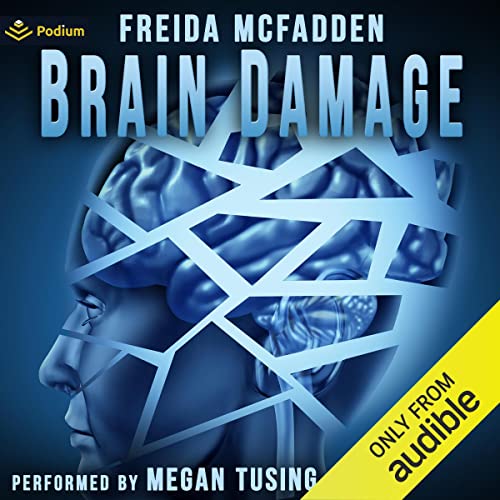 Brain Damage Audiolibro Por Freida McFadden arte de portada