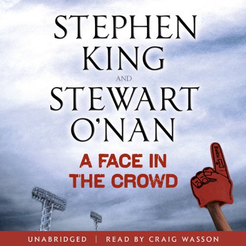 A Face in the Crowd Audiolibro Por Stephen King, Stewart O'Nan arte de portada