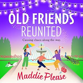 Old Friends Reunited Audiolibro Por Maddie Please arte de portada