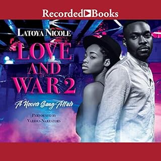 Love and War 2 Audiolibro Por Latoya Nicole arte de portada