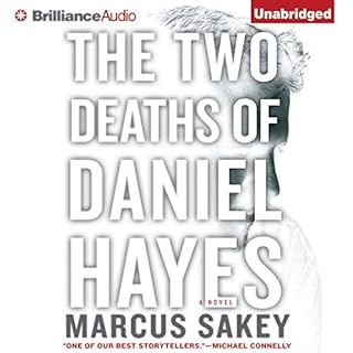 The Two Deaths of Daniel Hayes Audiolibro Por Marcus Sakey arte de portada