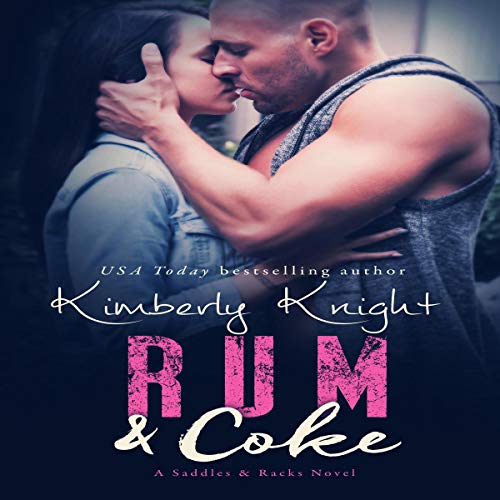 Rum & Coke Audiolibro Por Kimberly Knight arte de portada