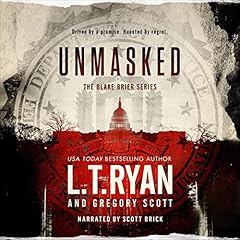 Unmasked Audiobook By L.T. Ryan, Gregory Scott cover art