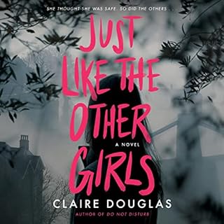 Just Like the Other Girls Audiolibro Por Claire Douglas arte de portada