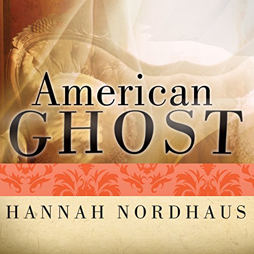 American Ghost Audiolibro Por Hannah Nordhaus arte de portada