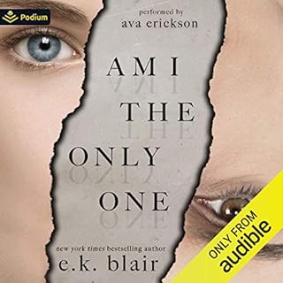 Am I the Only One Audiolibro Por E.K. Blair arte de portada