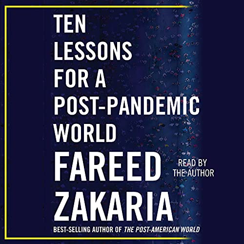 Ten Lessons for a Post-Pandemic World Audiobook By Fareed Zakaria cover art