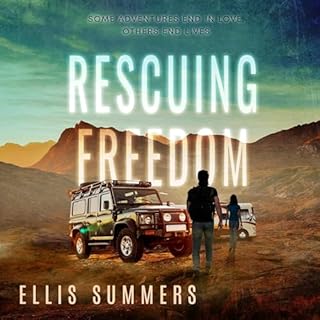 Rescuing Freedom Audiobook By Ellis Summers cover art