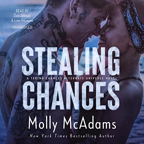 Stealing Chances Audiobook By Molly McAdams cover art