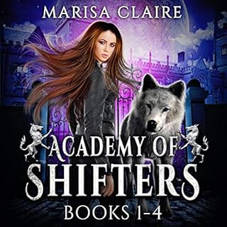 Academy of Shifters: Books 1-4 Audiolibro Por Marisa Claire arte de portada