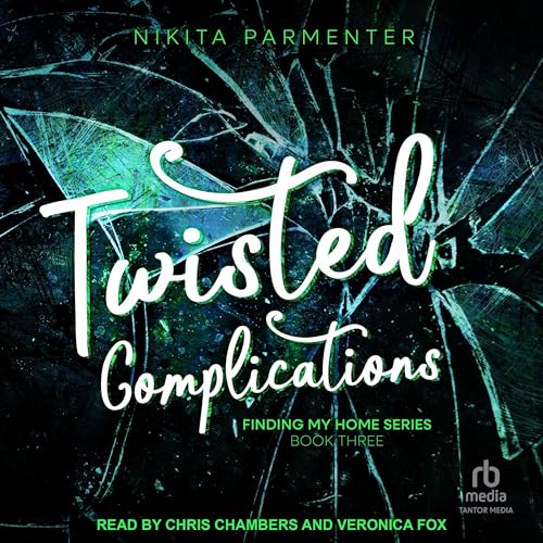 Twisted Complications Audiolibro Por Nikita Parmenter arte de portada