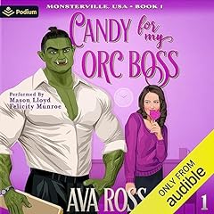 Candy for My Orc Boss Audiolibro Por Ava Ross arte de portada