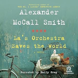 La's Orchestra Saves the World Audiobook By Alexander McCall Smith cover art