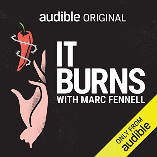 It Burns Audiobook By Marc Fennell cover art