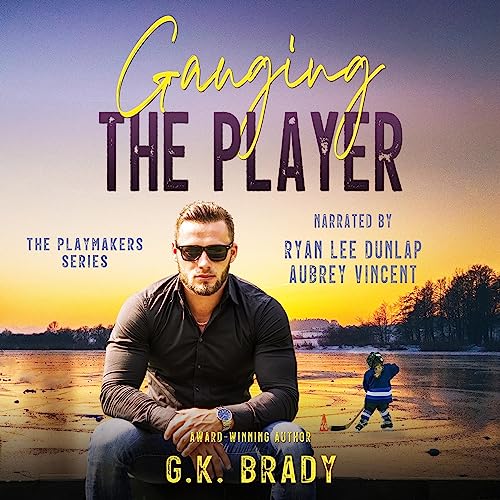 Gauging the Player Audiolibro Por G.K. Brady arte de portada