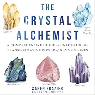 The Crystal Alchemist Audiobook By Karen Frazier cover art