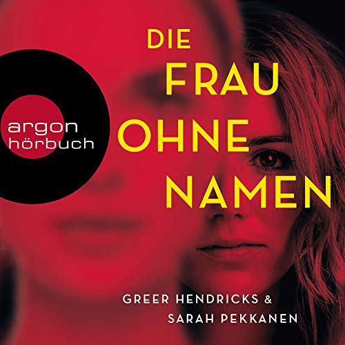 Die Frau ohne Namen Audiobook By Greer Hendricks, Sarah Pekkanen cover art